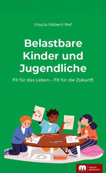 Belastbare Kinder und Jugendliche