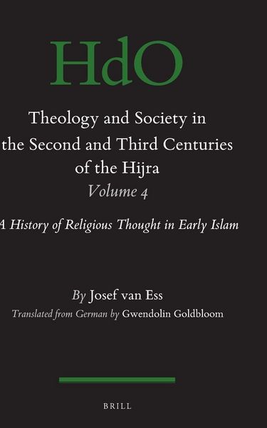 Produktbild: Theology and Society in the Second and Third Centuries of the Hijra. Volume 4