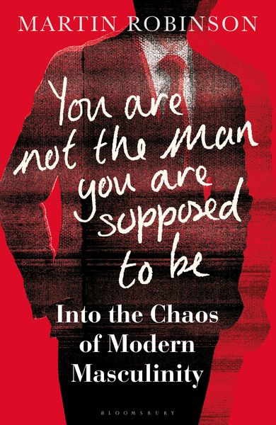 Produktbild: You Are Not the Man You Are Supposed to Be