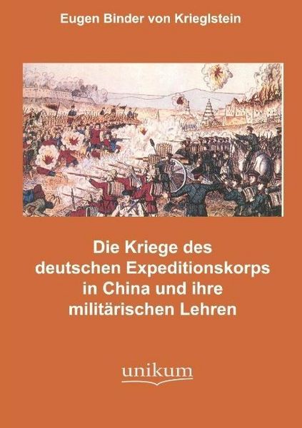 Produktbild: Binder Von Krieglstein, E: K&auml;mpfe des deutschen Expeditionsk