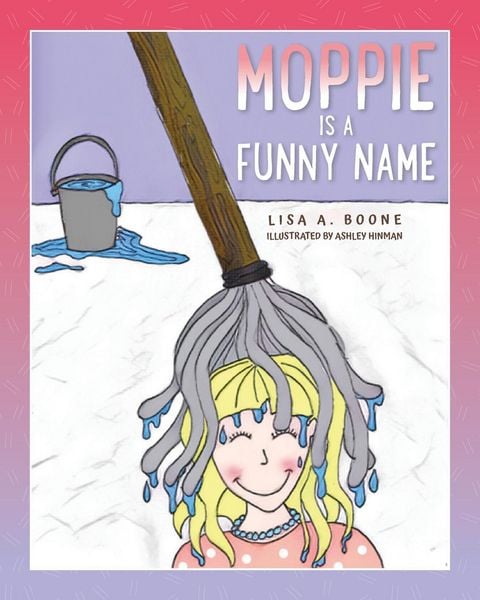 Produktbild: Moppie is a Funny Name