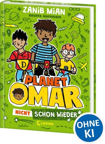 Planet Omar (Band 3) - Nicht schon wieder, Gebundene Ausgabe von Zanib Mian, Loewe, 9783743208957