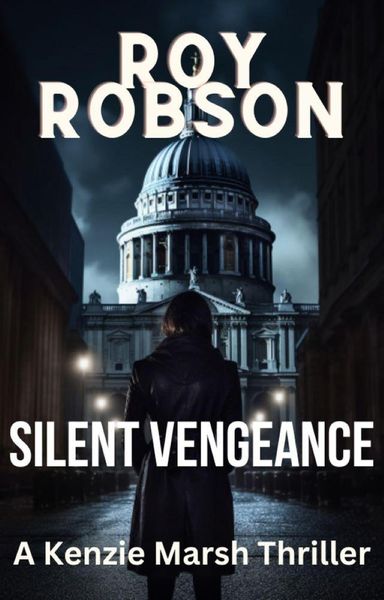Produktbild: Silent Vengeance (The Kenzie Marsh Chronicles, #3)