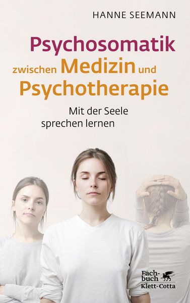 Produktbild: Psychosomatik zwischen Medizin und Psychotherapie