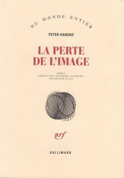 Produktbild: La perte de l'image, ou Par la Sierra de Gredos
