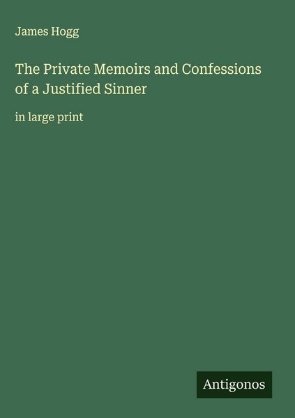 Produktbild: The Private Memoirs and Confessions of a Justified Sinner