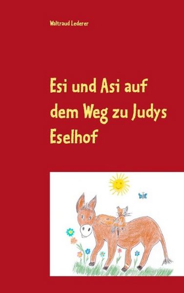 Produktbild: Esi und Asi auf dem Weg zu Judys Eselhof