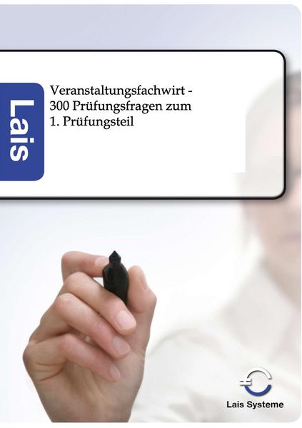 Produktbild: Veranstaltungsfachwirt - 300 Pr&uuml;fungsfragen zum 1. Pr&uuml;fungsteil