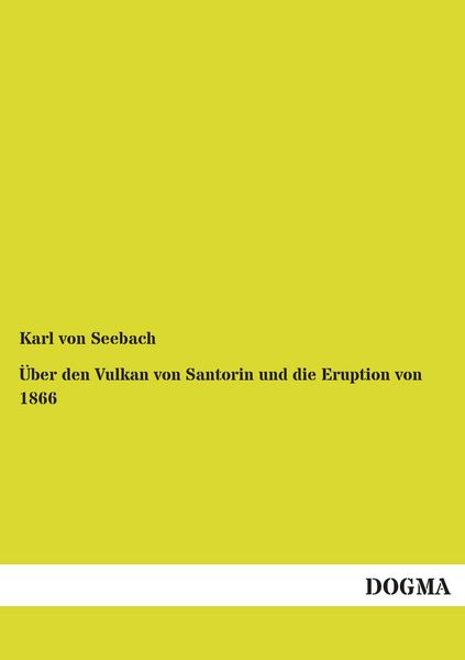 Produktbild: &Uuml;ber den Vulkan von Santorin und die Eruption von 1866