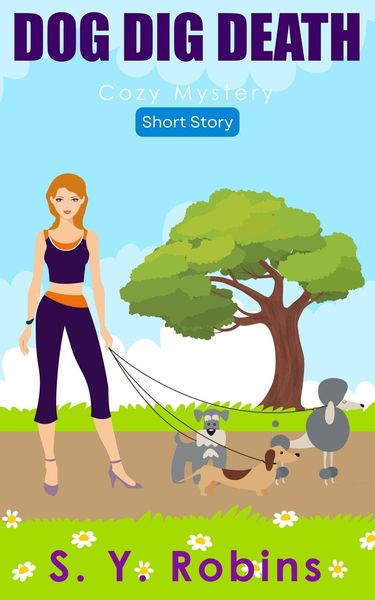Produktbild: Dog Dig Death: Cozy Mystery Short Story