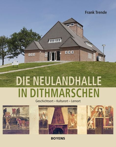 Produktbild: Die Neulandhalle in Dithmarschen