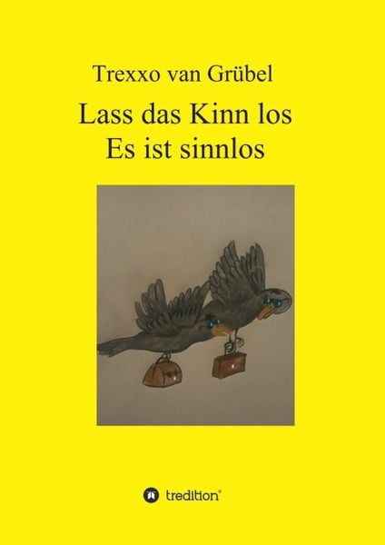 Produktbild: Lass das Kinn los - Es ist sinnlos