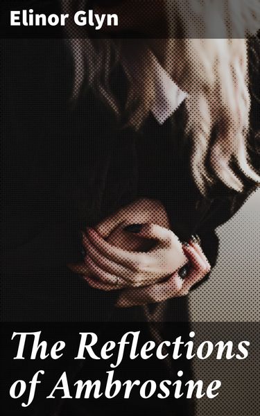 Produktbild: The Reflections of Ambrosine