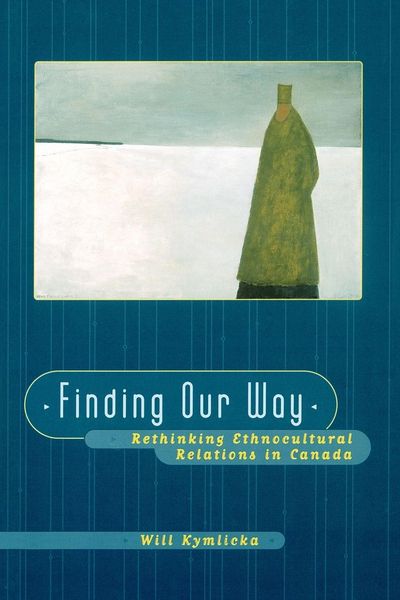 Produktbild: Finding Our Way (Rethinking Ethnocultural Relations in Canada)