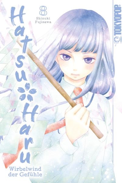 Hatsu Haru - Wirbelwind der Gefühle 08, Taschenbuch von Shizuki Fujisawa, Tokyopop GmbH, 9783842070141