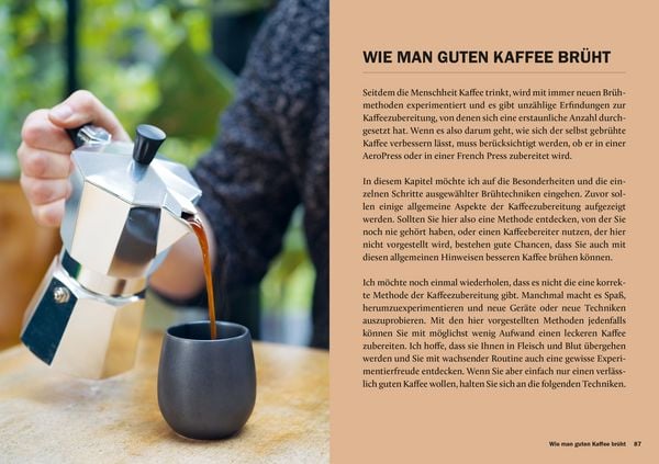 Produktbild: Der perfekte Kaffee f&uuml;r zu Hause &ndash; Das Praxis-Handbuch f&uuml;r Kaffeeliebhaber, Baristas und Espresso-Fans