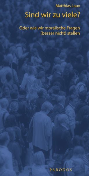 Produktbild: Sind wir zu viele?