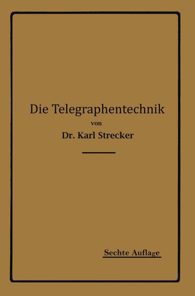 Produktbild: Die Telegraphentechnik