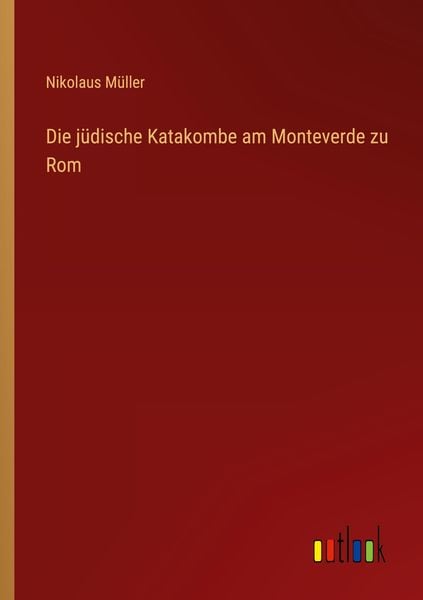 Produktbild: Die j&uuml;dische Katakombe am Monteverde zu Rom