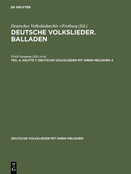 Produktbild: Deutsche Volkslieder. Balladen. Band 4, H&auml;lfte 1