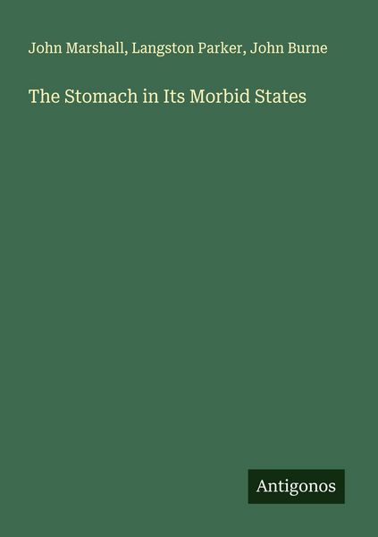 Produktbild: The Stomach in Its Morbid States