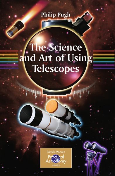 Produktbild: The Science and Art of Using Telescopes