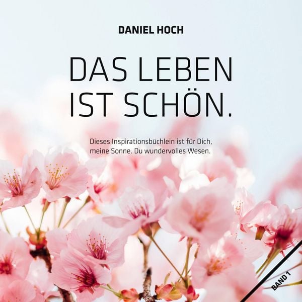 Produktbild: Das Leben ist sch&ouml;n.