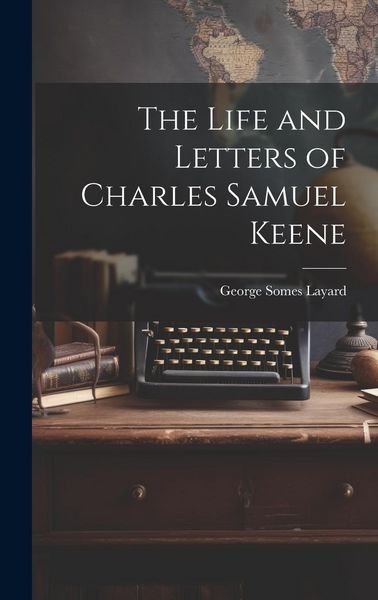 Produktbild: The Life and Letters of Charles Samuel Keene