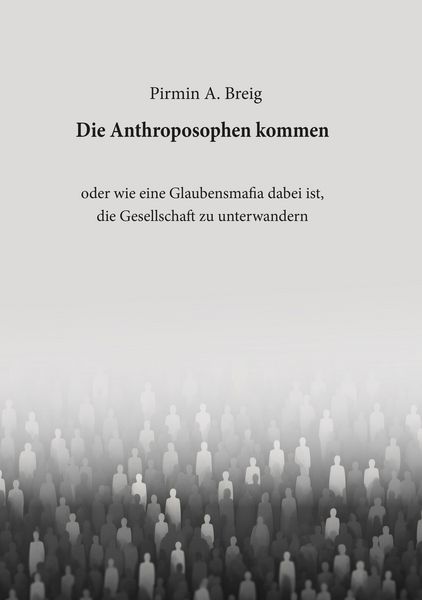 Produktbild: Die Anthroposophen kommen