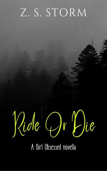Produktbild: Ride Or Die : A 'Girl Obsessed' novella