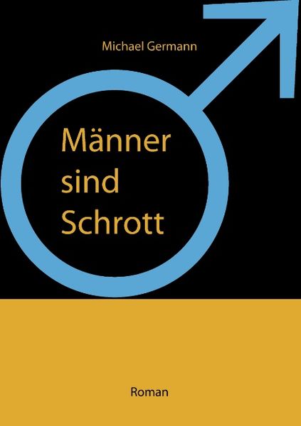 Produktbild: M&auml;nner sind Schrott