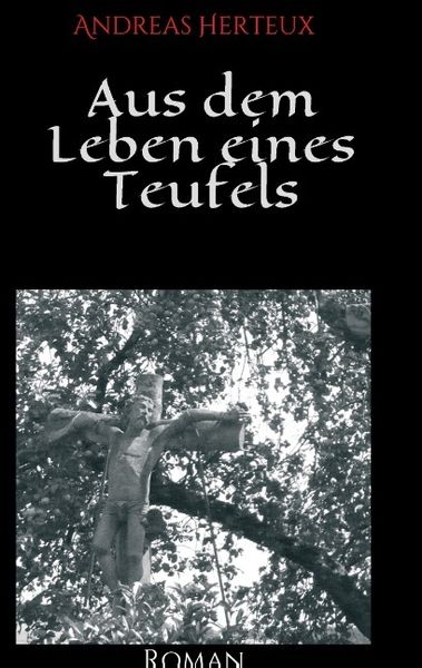 Aus dem Leben eines Teufels