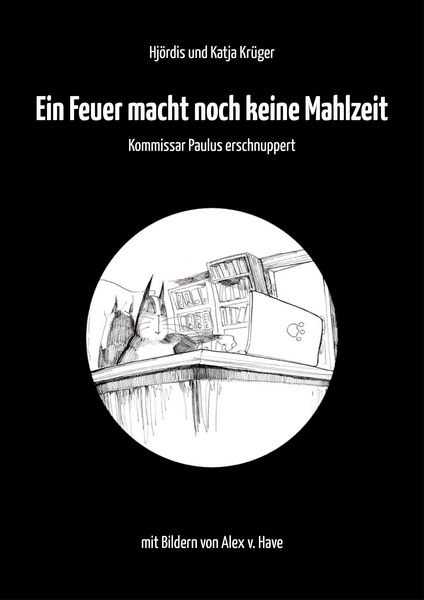 Produktbild: Ein Feuer macht noch keine Mahlzeit