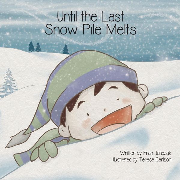 Produktbild: Until the Last Snow Pile Melts
