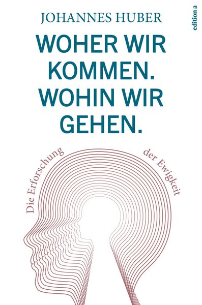 Produktbild: Woher wir kommen. Wohin wir gehen.