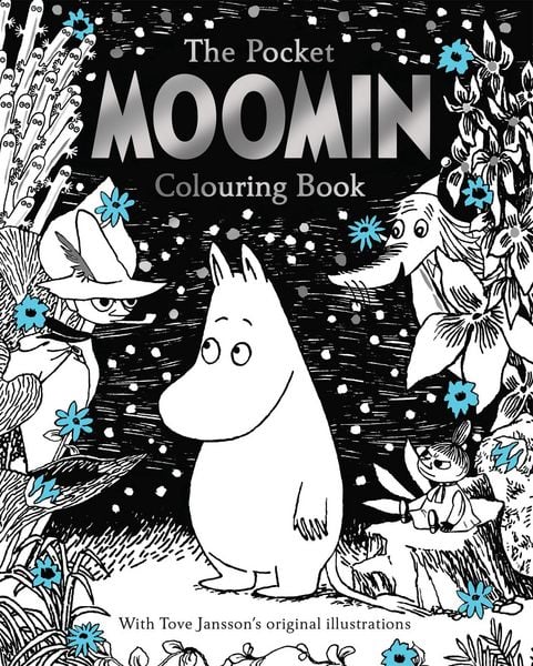 The Pocket Moomin Colouring Book, Taschenbuch von Tove Jansson, Pan Macmillan, 978-1-5098-3993-3