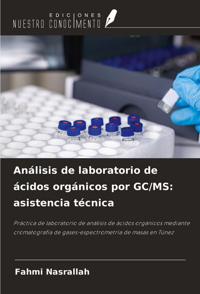 Produktbild: An&aacute;lisis de laboratorio de &aacute;cidos org&aacute;nicos por GC/MS: asistencia t&eacute;cnica