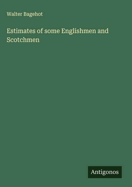 Produktbild: Estimates of some Englishmen and Scotchmen