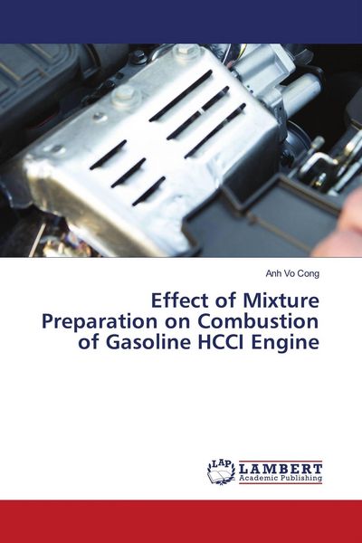 Produktbild: Effect of Mixture Preparation on Combustion of Gasoline HCCI Engine