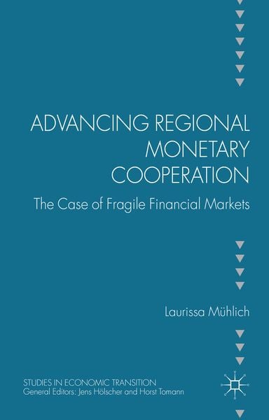 Produktbild: Advancing Regional Monetary Cooperation