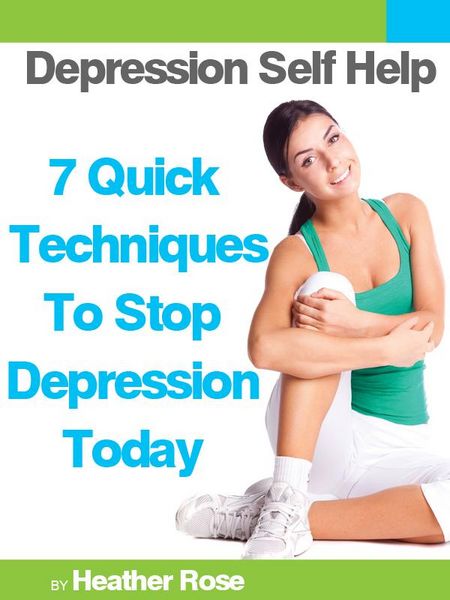 Produktbild: Depression Self Help: 7 Quick Techniques To Stop Depression Today!