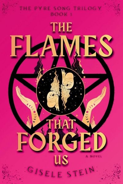 Produktbild: The Flames That Forged Us