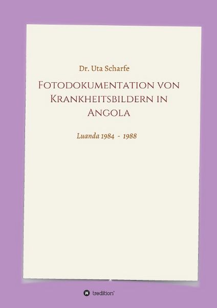 Produktbild: Fotodokumentation von Krankheitsbildern in Angola