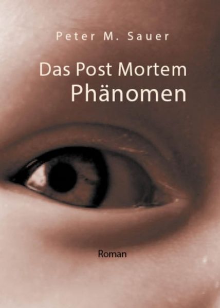 Produktbild: Das Post Mortem Ph&auml;nomen