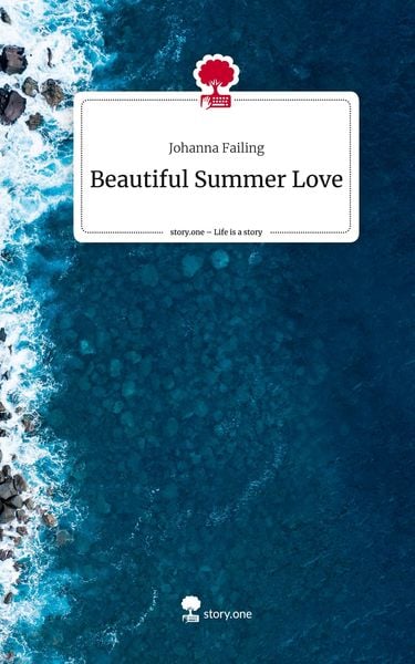 Produktbild: Beautiful Summer Love. Life is a Story - story.one