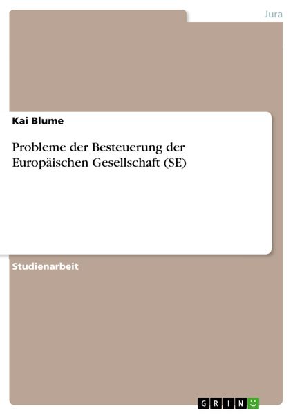 Produktbild: Probleme der Besteuerung der Europ&auml;ischen Gesellschaft (SE)