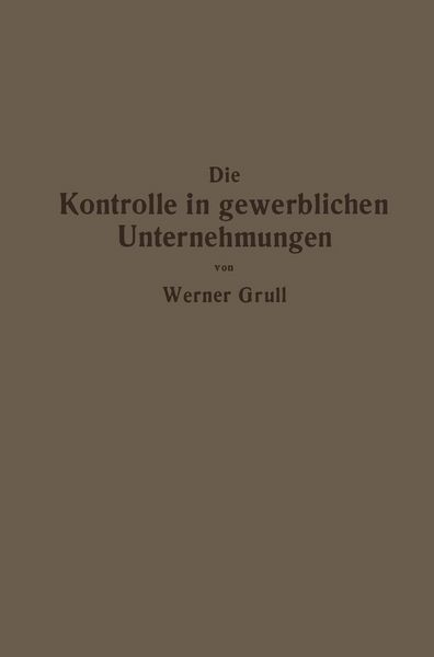 Produktbild: Die Kontrolle in gewerblichen Unternehmungen