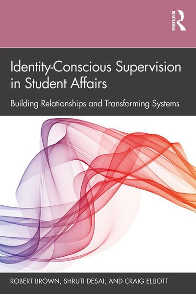 Produktbild: Identity-Conscious Supervision in Student Affairs