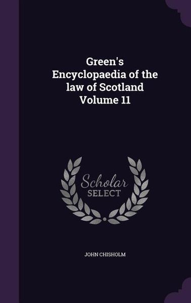Produktbild: Green's Encyclopaedia of the law of Scotland Volume 11