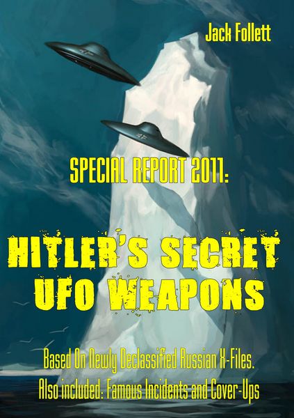 Produktbild: SPECIAL REPORT 2011: Hitler's Secret UFO Weapons